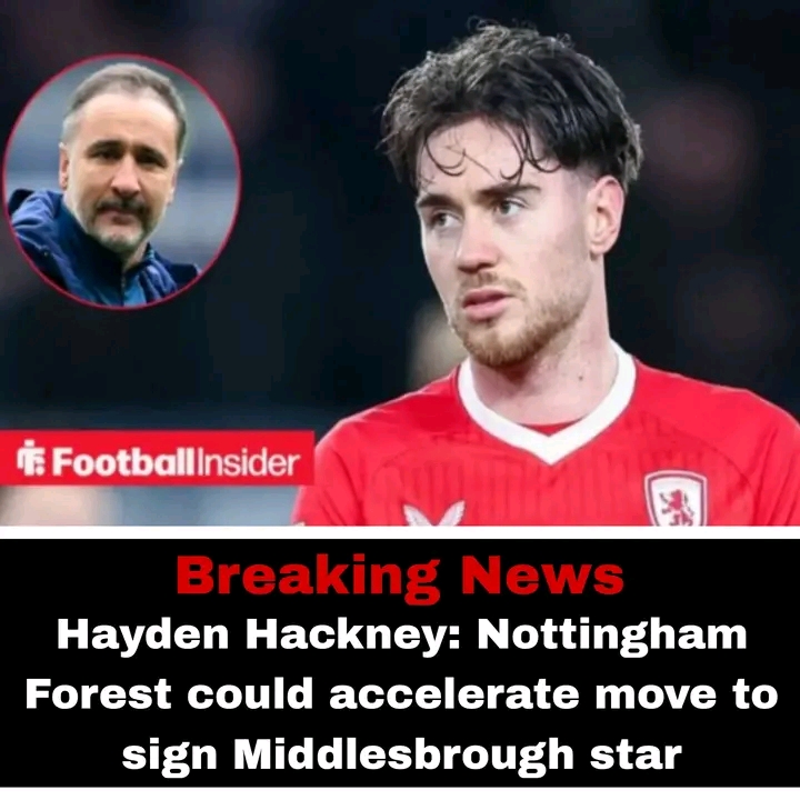 🌳🔥 FOREST ON THE HUNT: HAYDEN HACKNEY EMERGES AS MIDFIELD PRIORITY FOR NOTTINGHAM FOREST! 👀⚽