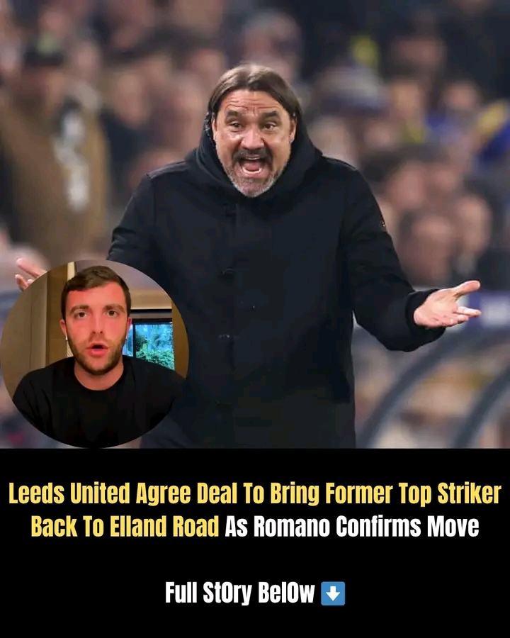 🔥 DONE DEAL BREAKTHROUGH! Leeds United Agree Move to Bring Former Top Striker Back to Elland Road — Romano Confirms Stunning Return Deal in Final Stages