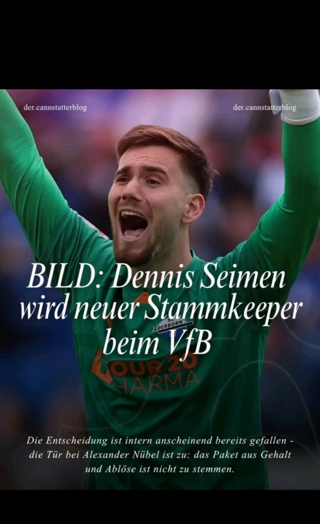 🚨 STUTTGARTS TOR-ZUKUNFT ENTHÜLLT! Dennis Seimen steht offenbar vor dem Sprung zur neuen Nummer 1 beim VfB – startet jetzt die nächste große Keeper-Ära aus der eigenen Jugend? 🧤🔥 Beim VfB Stuttgart deutet aktuell vieles auf einen echten Umbruch im Tor hin. Nach neuesten Berichten aus Deutschland soll Dennis Seimen in der kommenden Saison die neue Nummer 1 der Schwaben werden. Intern soll die Entscheidung